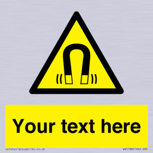 Custom Magnetic Field Sign